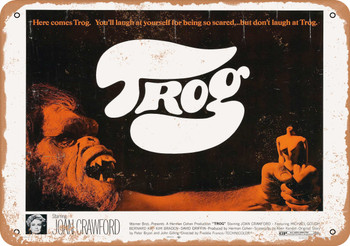 Trog (1970) 1 - Metal Sign