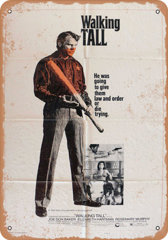 Walking Tall USA, (1973) 1 - Metal Sign