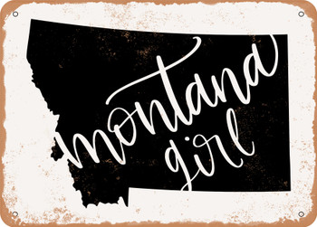 Montana Girl - Metal Sign