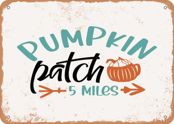 Pumpkin Patch Miles - Metal Sign