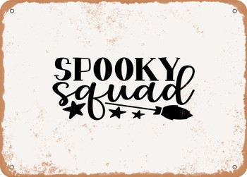 Spooky Squad - Metal Sign