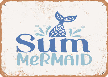 Sum Mermaid - 2 - Metal Sign