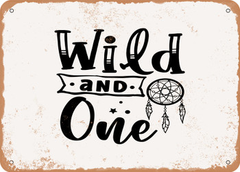 Wild and One - Metal Sign