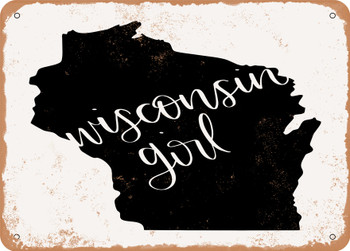 Wisconsin Girl - Metal Sign