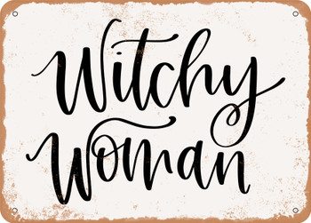 Witchy Woman - Metal Sign