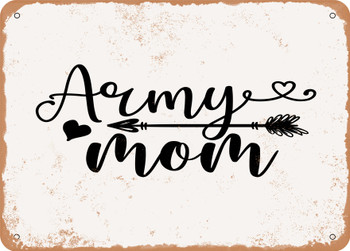 Army Mom - Metal Sign