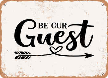 Be Our Guest - Metal Sign