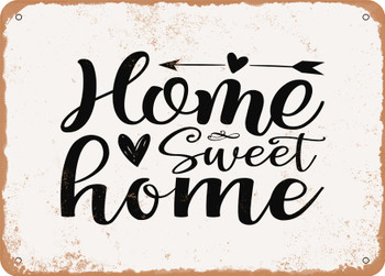 Home Sweet Home - Metal Sign