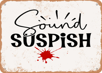 Sound Suspish - Metal Sign