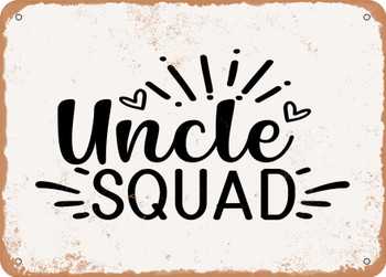 Uncle Squad - Metal Sign