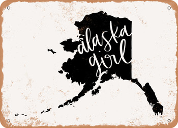 Alaska Girl - Metal Sign