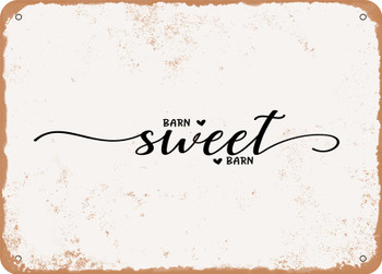 Barn Sweet Barn - Metal Sign