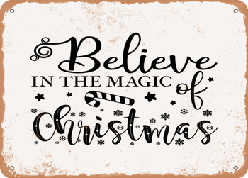 Believe In the Magic of Christmas - 3 - Metal Sign