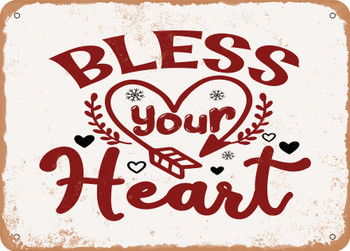 Bless Your Heart - Metal Sign