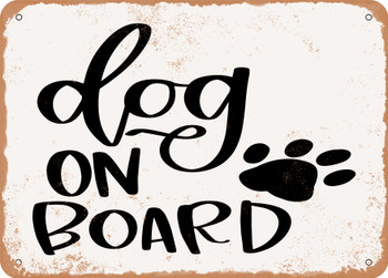 Dog On Board - Metal Sign