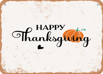 Happy Thanksgiving - 3 - Metal Sign