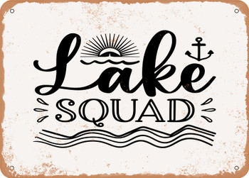 Lake Squad - Metal Sign