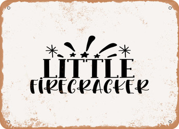 Little Firecracker - Metal Sign