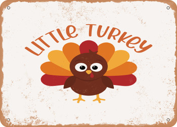 Little Turkey - Metal Sign