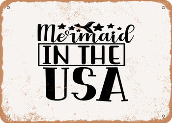Mermaid In the USA - Metal Sign