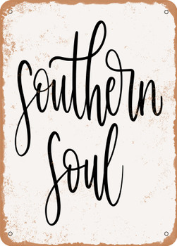 Southern Soul  - Metal Sign