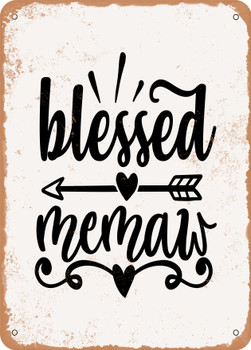 Blessed Memaw  - Metal Sign