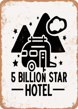 Billion Star Hotel  - Metal Sign