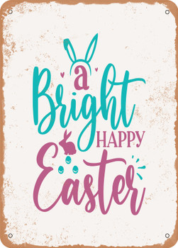 A Bright Happy Easter  - Metal Sign