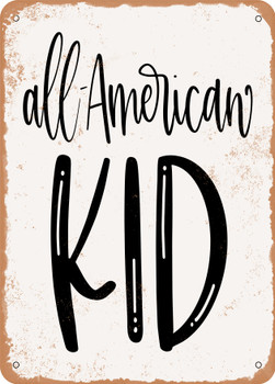 All American Kid  - Metal Sign