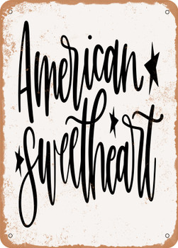American Sweetheart  - Metal Sign