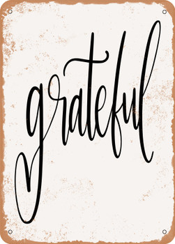 Grateful - 3  - Metal Sign