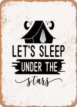 Lets Sleep Under the Stars - 3  - Metal Sign