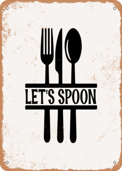 Lets Spoon  - Metal Sign