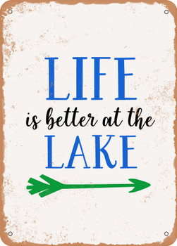 Life is Better At the Lake - 3  - Metal Sign