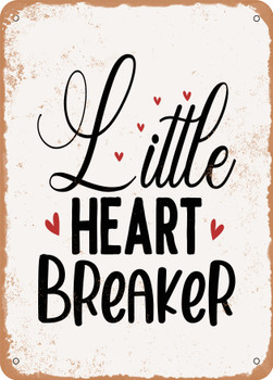 Little Heart Breaker - 2  - Metal Sign