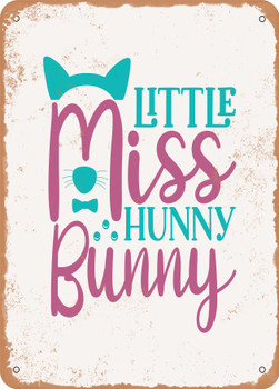 Little Miss Hunny Bunny  - Metal Sign