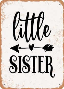 Little Sister - 3  - Metal Sign