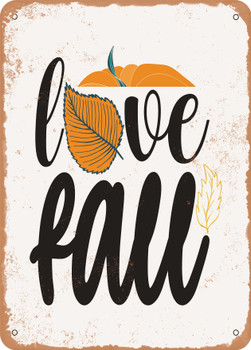 Love Fall  - Metal Sign