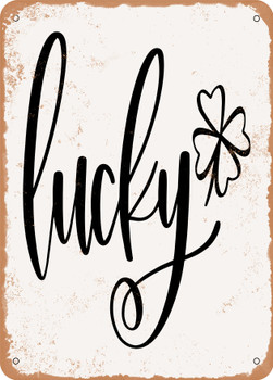 Lucky  - Metal Sign