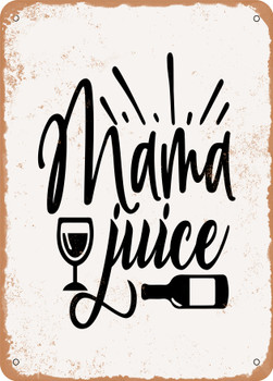 Mama Juice  - Metal Sign