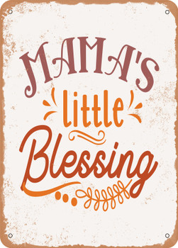 Mama's Little Blessing  - Metal Sign