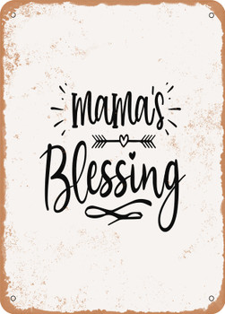 Mamas Blessing - 8  - Metal Sign