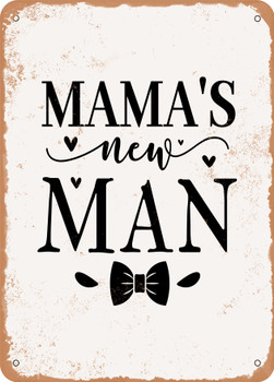 Mamas New Man - 2  - Metal Sign