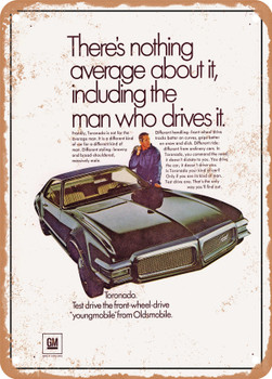 1968 Oldsmobile Toronado Vintage Ad - Metal Sign