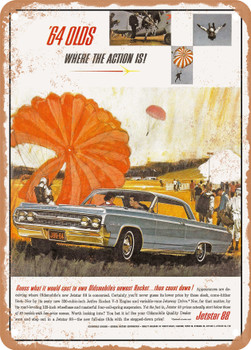 1964 Oldsmobile Jetstar 88 64 Olds Where the Action Is Vintage Ad - Metal Sign