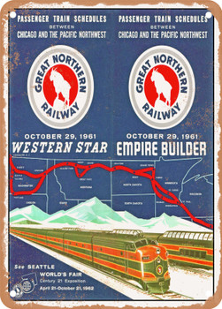 1961 Passenger Train Schedules Between Chicago and the Pacific Northwest Western Star Empire Builder Great Northern Railway Vintage Ad - Metal Sign