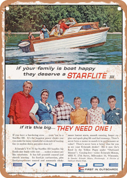 1960 If Your Family Is Boat Happy They Deserve a Starflite III If Its This Big. They Need One Evinrude Vintage Ad - Metal Sign