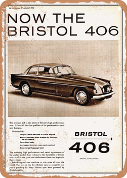 1958 Bristol 406 Vintage Ad - Metal Sign