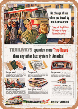 1951 Trailways Operates More Thru Buses Than Any Other Bus System in America Vintage Ad - Metal Sign