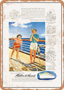 1950 There Is No Cruise in the World Like Matson to Hawaii Vintage Ad - Metal Sign